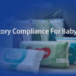 regulatory compliance for baby wipes